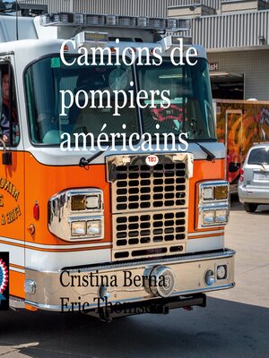 cover image of Camions de pompiers américains